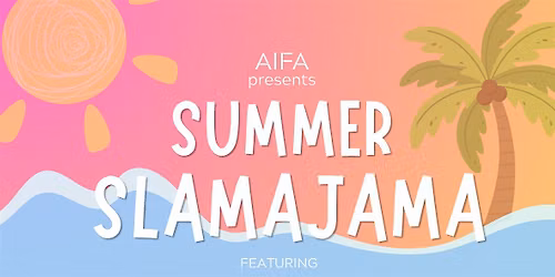 Summer Slamajama: A Summer Gallery Opening