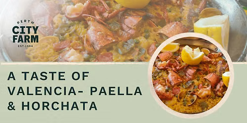 A Taste of Valencia - Paella and Horchata with Tim
