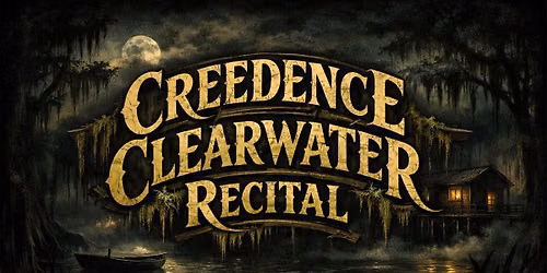 Creedence Clearwater Recital 