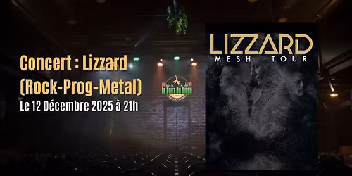 Concert : Lizzard (Rock-Prog-Metal)