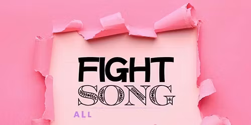 Fight Song 2: An All Women Professional Wrestling Event