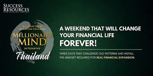 Millionaire Mind Intensive Bangkok, Thailand July 2026