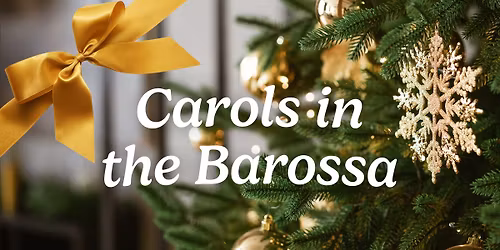 Carols in the Barossa