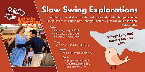Slow Swing Trilogy