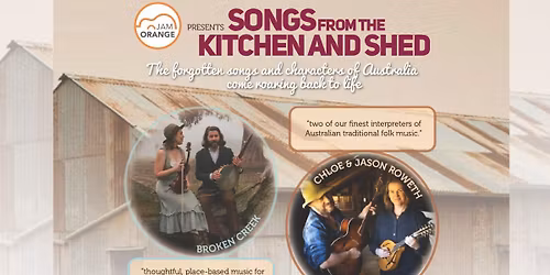 Songs from the Kitchen and the Shed