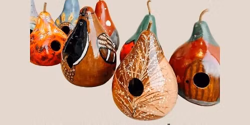DIY Workshop: Gourd Birdhouses