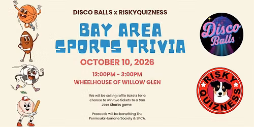 Disco Balls x RiskyQuizness Bay Area Sports Trivia!