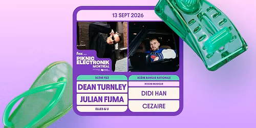 Piknic \u00c9lectronik MTL #16 : Dean Turnley, Julian Fijma \/ Roche Musique : Didi Han, Cezaire