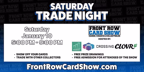 Trade Night at Front Row Card Show Las Vegas