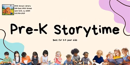 Pre-K Storytime at 67th Street Library