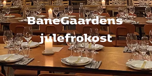 BaneGaardens julefrokost