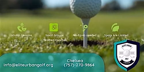 Swing Into The Season w\/ Elite Urban Golf! 4 week Golf Clinic