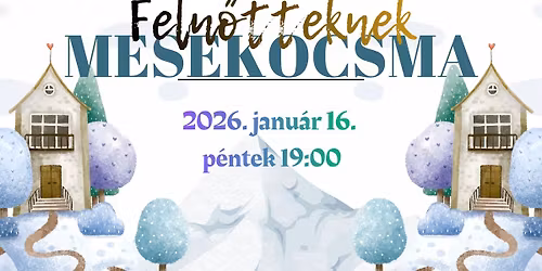Mesekocsma feln\u0151tteknek - Sukor\u00f3