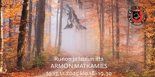 Armon matkamies - runon ja laulun ilta