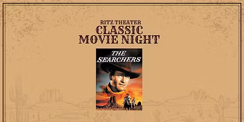 Classic Movie Night: The Searchers (1956)