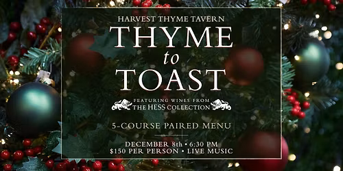 THYME TO TOAST DINNER Feat. The Hess Collection