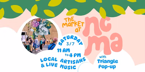 The Market at NCMA