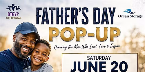Father\u2019s Day Pop-Up Celebration
