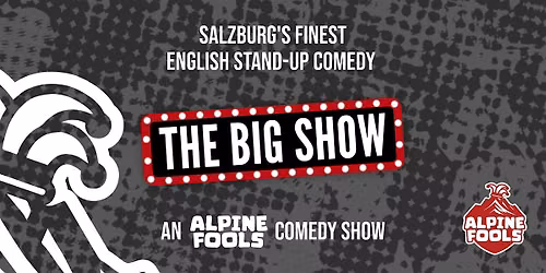 ALPINE FOOLS The Big Show | English Stand-Up Comedy @ Narrencastl