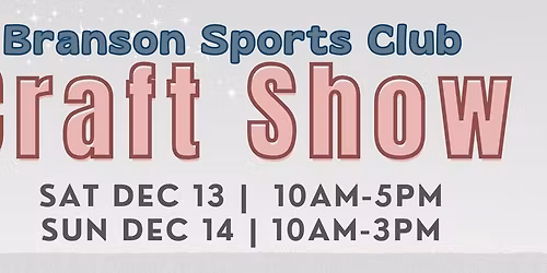 2025 Branson Craft Show