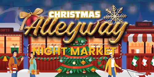 Christmas Alleyway Night Market