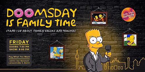 Doomsday Is Family Time: English Stand-up About Family Values 30.10.25