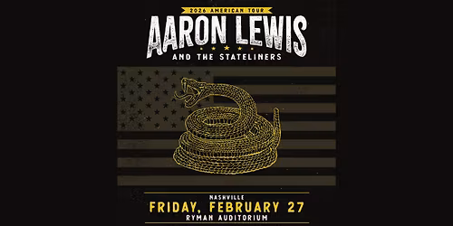 Aaron Lewis and The Stateliners: 2026 American Tour