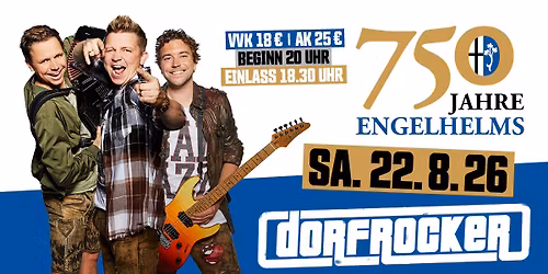 DORFROCKER | ZELTPARTY | 750 JAHRE ENGELHELMS