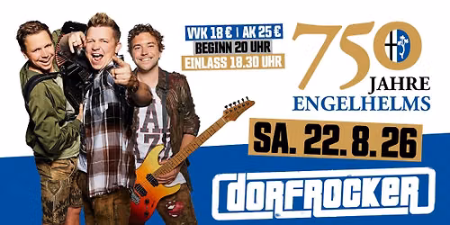 DORFROCKER | ZELTPARTY | 750 JAHRE ENGELHELMS