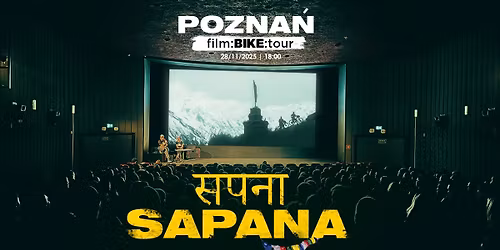 SAPANA | Rowerem w Himalaje | POZNA\u0143