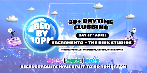 Bed By 10 Returns To Sacramento!