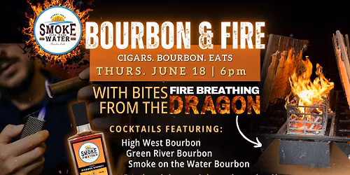 Bourbon & Cigar Night  |  Bourbon and Fire on Okauchee Lake at Smoke on the Water