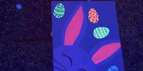Easter Paint & Sip Glow in the Dark (Ages 5+)