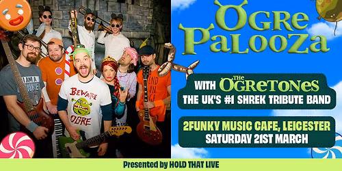 Ogrepalooza with The Ogretones: The UK's #1 Shrek Tribute Band