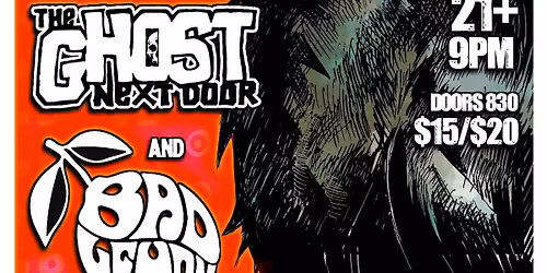 The Devil in California ~ The Ghost Next Door ~ Bad Lemon