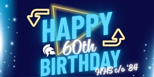 Happy 60th Class of '84!