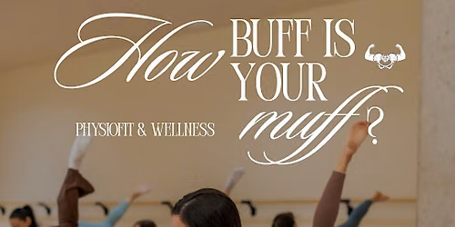 How Buff is Your Muff?