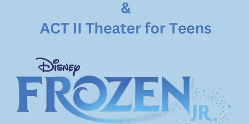 Auditions - Frozen Jr.