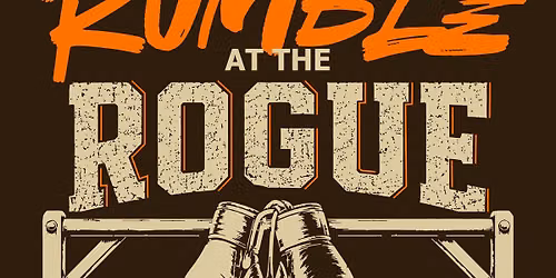 Rumble at The Rogue 2026
