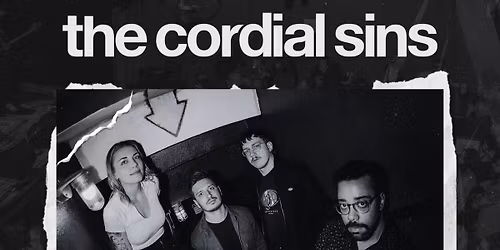 The Cordial Sins w\/ Superluck