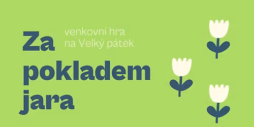 Za pokladem jara - venkovn\u00ed hra