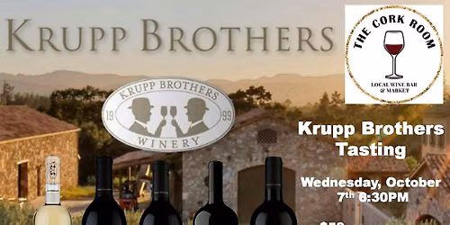Krupp Brothers Wine Tasting at The Cork Room