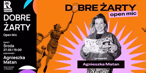 \u22c6    (\u3063\u25d4\u25e1\u25d4)\u3063  DOBRE \u017bARTY I OPEN MIC 