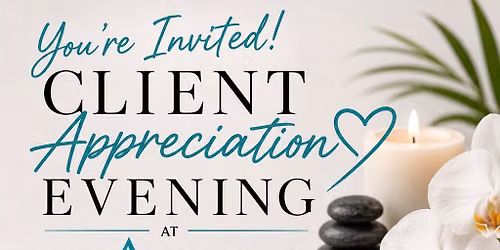 Client Appreciation Evening