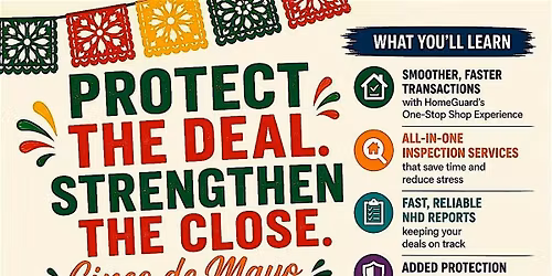 Cinco de Mayo Power Lunch & Learn: Protect the Deal. Strengthen the Close.