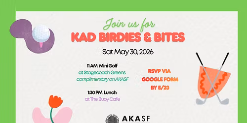KAD Birdies, Bites (Korean) and Good Company!