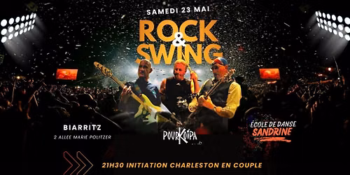 soir\u00e9e ROCK \/ SWING avec le groupe POURKOIPA