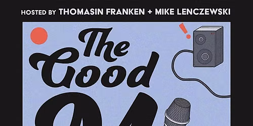 The Good Mic