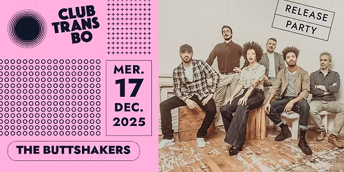 The Buttshakers \u2022 Release Party \u2022 Club Transbo \u2022 Lyon