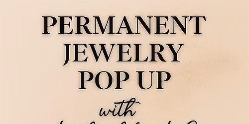 Permanent Jewelry Party